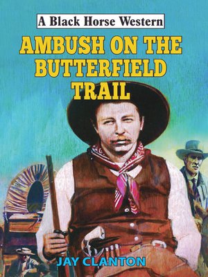 cover image of Ambush on the Butterfield Trail